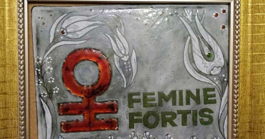 Femine Fortis